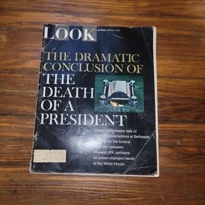 Look Magazine The Dramatic Conclusion of The Death Of A President 1967
